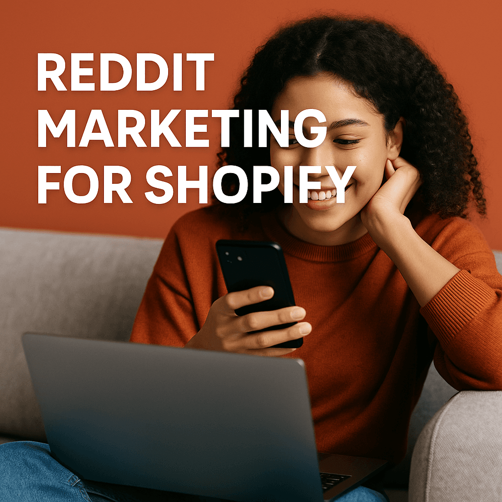 How Shopify Brands Can Market on Reddit in 2025 With UGC and Shoppable Videos
